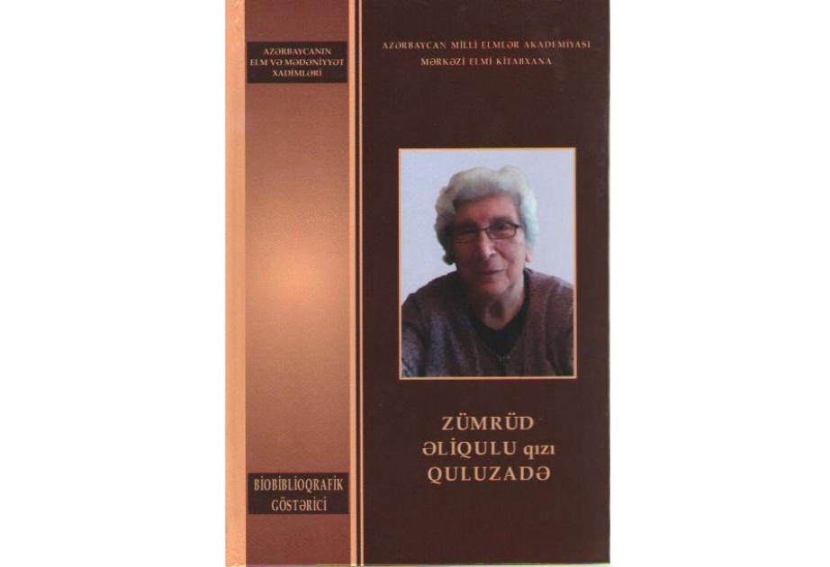 MEK Zümrüd Quluzadənin biobiblioqrafik göstəricisini hazırlayıb