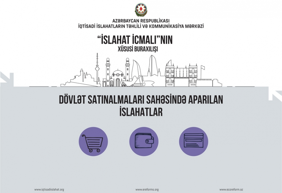 “İslahat İcmalı”nın xüsusi buraxılışı elektron satınalma modelinin tətbiqinə həsr edilib