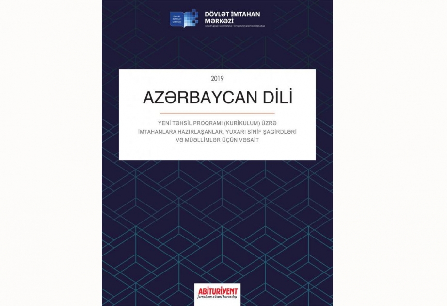 Yeni təhsil proqramı üzrə “Azərbaycan dili” vəsaiti nəşr olunub