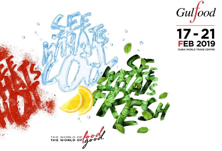 Azərbaycan şirkətləri “Gulfood 2019” beynəlxalq qida sərgisində iştirak edəcək