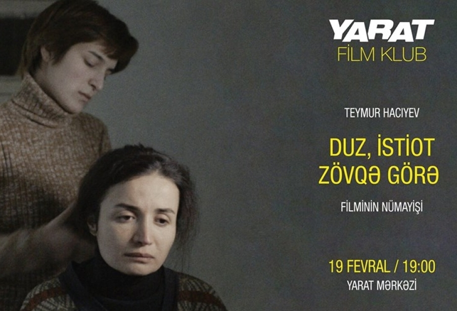В «YARAT» состоится показ драмы азербайджанского режиссера