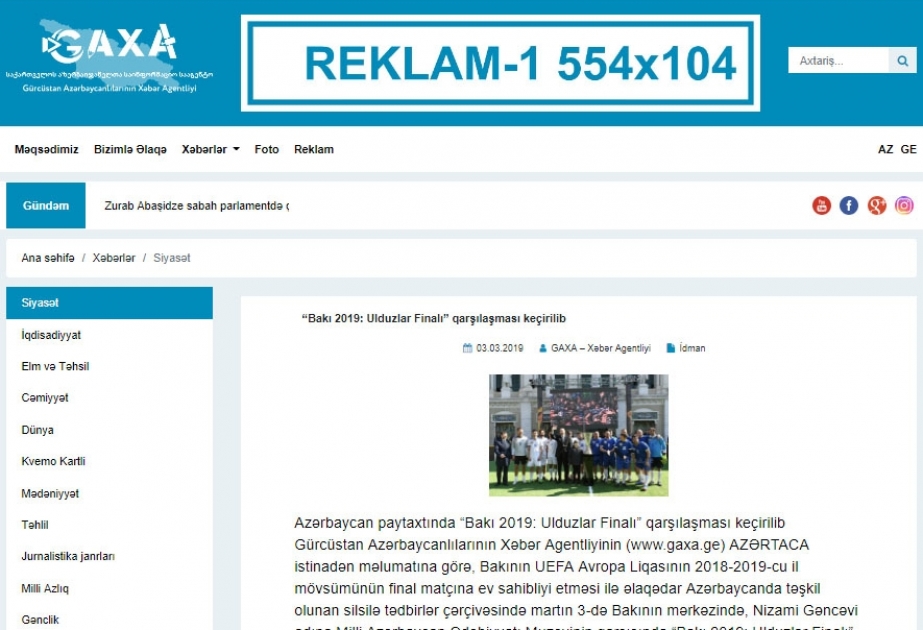 Gürcüstan portalları Azərbaycan paytaxtında keçirilən “Bakı 2019: Ulduzlar Finalı” adlı qarşılaşmadan yazırlar