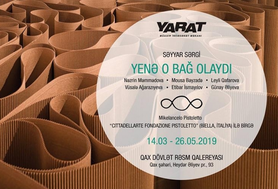 “YARAT” səyyar sərgisini bu dəfə Qaxda açacaq