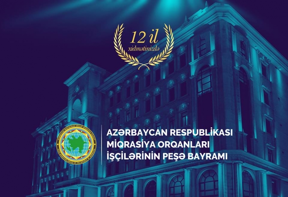 Dövlət Miqrasiya Xidmətinin yaradılmasından 12 il ötür