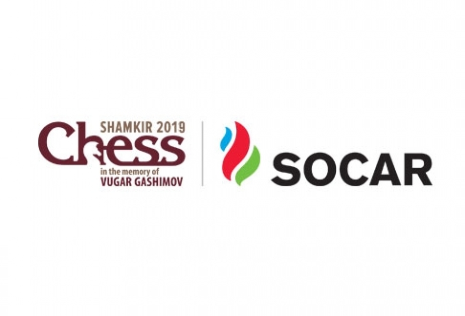 “Shamkir Chess 2019”: Dünya ulduzları yenidən Şəmkirə toplaşır