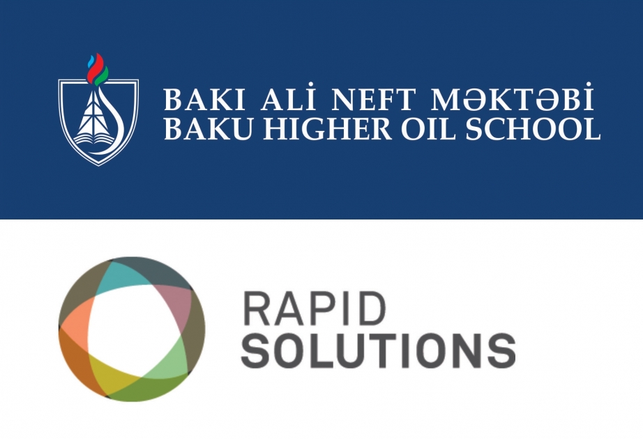 Bakı Ali Neft Məktəbi ilə “Rapid Solutions” şirkəti arasında anlaşma memorandumu imzalanıb