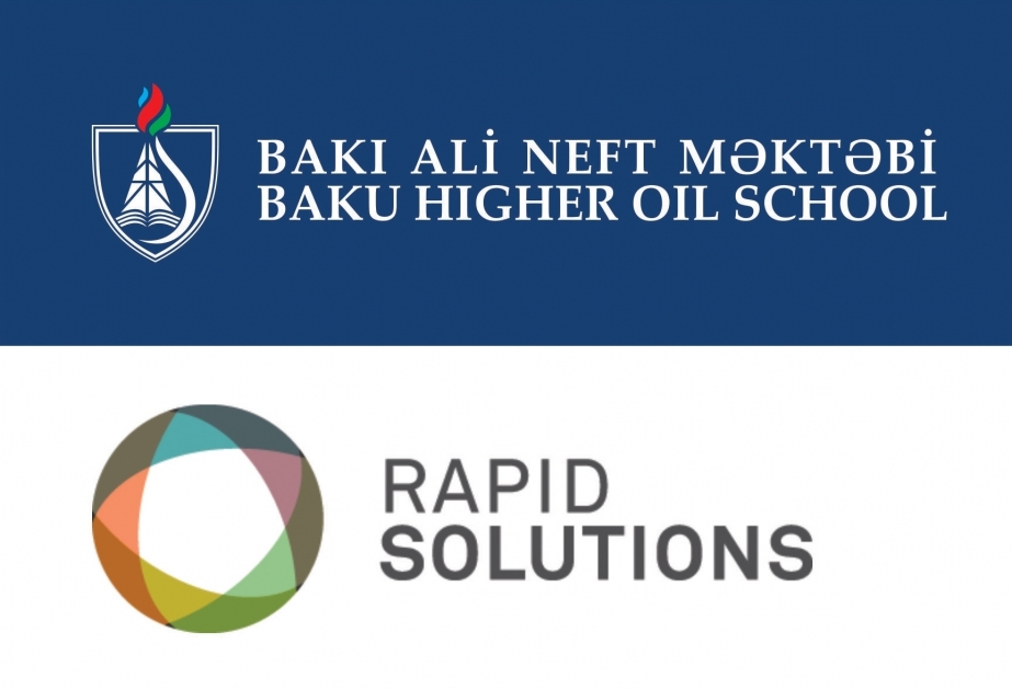 Бакинская высшая школа нефти и компания Rapid Solutions заключили Меморандум о взаимопонимании