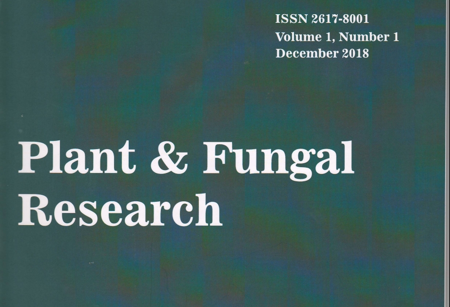 “Plant & Fungal Research” beynəlxalq jurnalının ilk nömrəsi çap olunub
