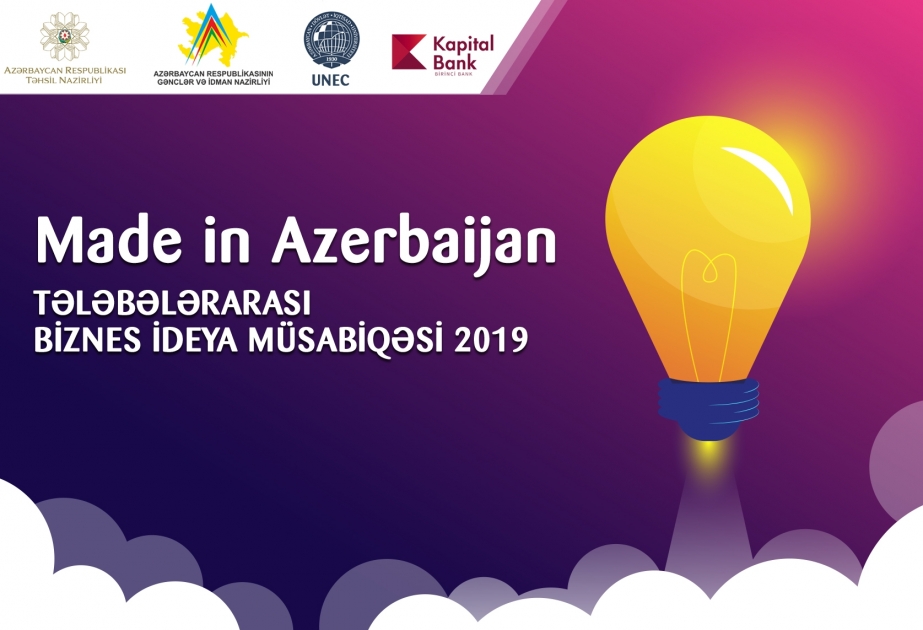 Tələbələr arasında “Made in Azerbaijan” biznes ideya müsabiqəsinə başlanılır