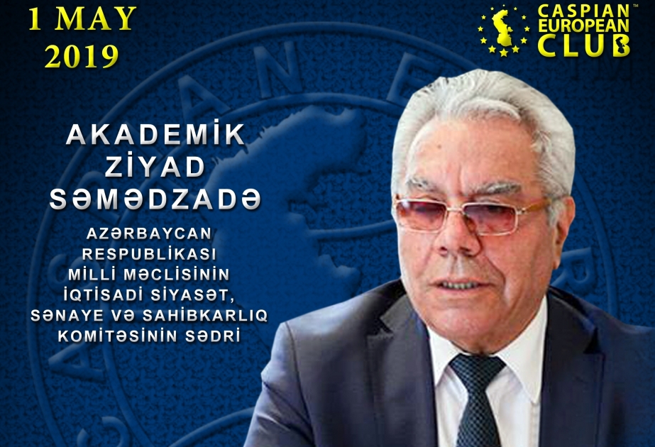 Academician Ziyad Samadzade to be honorable guest of CEO Lunch Baku