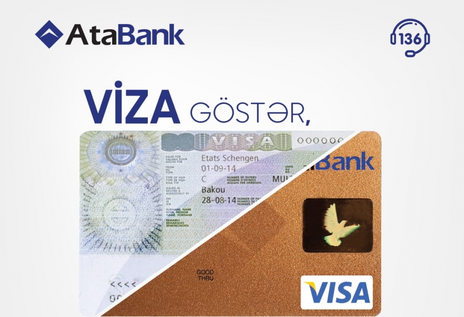 ®  “AtaBank” ASC bu il “VİZA göstər, VISA al” kampaniyasını daha tez başladı
