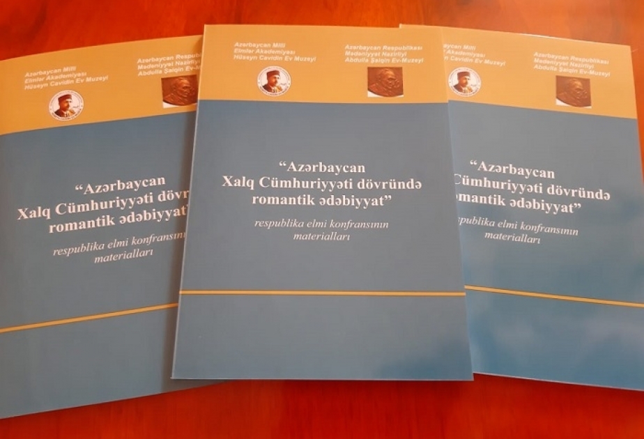 “Azərbaycan Xalq Cümhuriyyəti dövründə romantik ədəbiyyat” toplusu çap edilib