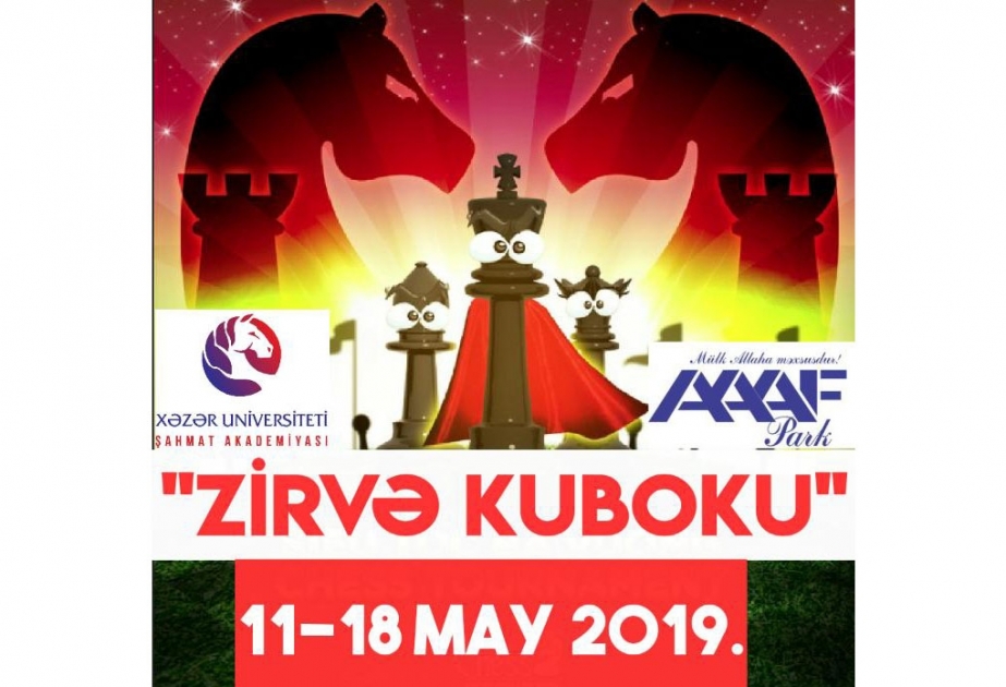 Bakıda “Zirvə kuboku” beynəlxalq şahmat festivalı keçiriləcək