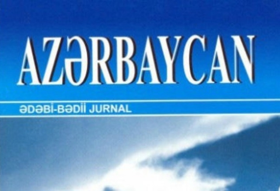 “Azərbaycan” jurnalının yeni nömrəsində...