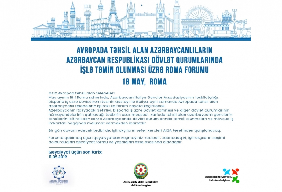 Romada Avropa ölkələrində təhsil alan azərbaycanlı tələbələri bir araya gətirəcək forum keçiriləcək