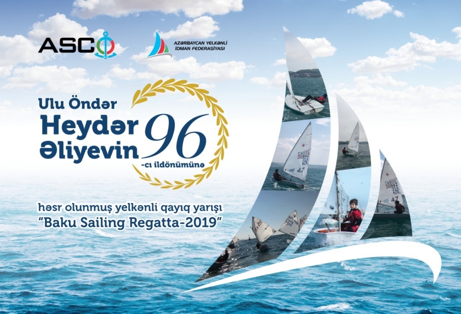 Ulu öndər Heydər Əliyevin anadan olmasının 96-cı ildönümü münasibətilə Bakıda yelkənli qayıq yarışı keçiriləcək