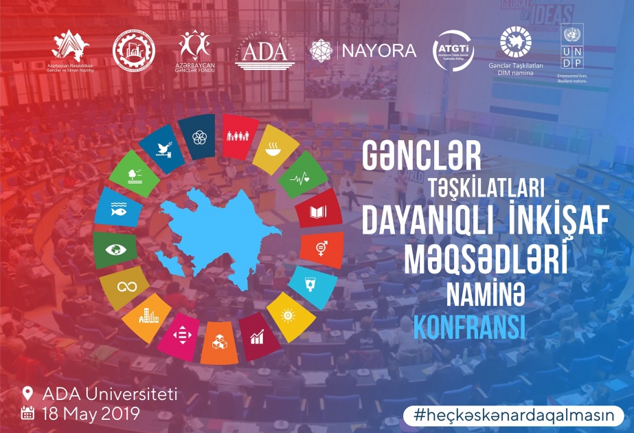 Bakıda “Gənclər təşkilatları dayanıqlı inkişaf məqsədləri naminə” mövzusunda konfrans keçiriləcək