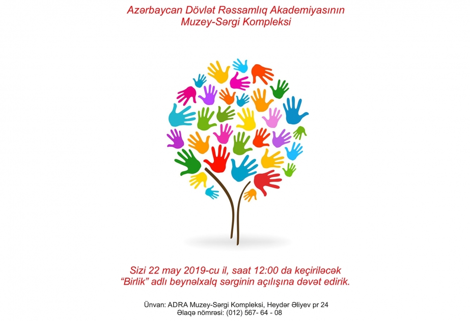 Azərbaycan Dövlət Rəssamlıq Akademiyasında “Birlik” sərgisi açılacaq