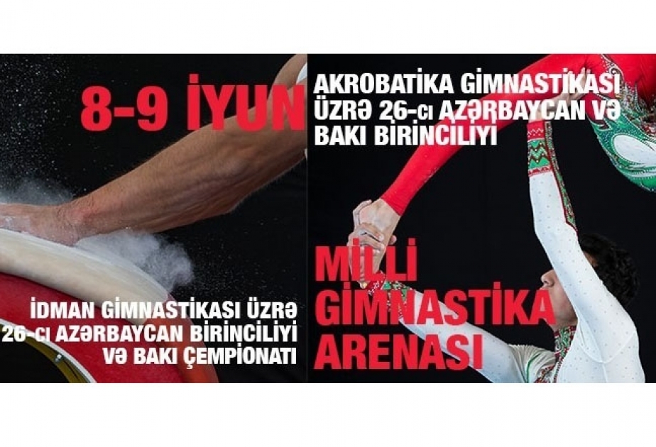 Akrobatika və idman gimnastikası üzrə ölkə birinciliyi keçiriləcək
