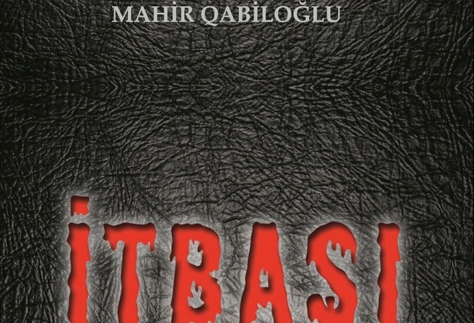 Mahir Qabiloğlunun növbəti romanı nəşr olunub