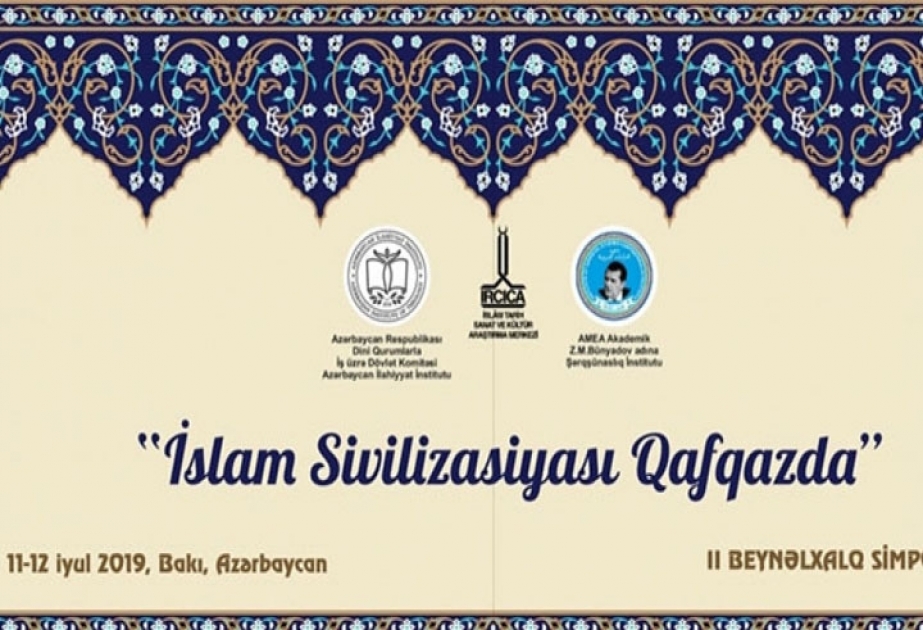 “İslam sivilizasiyası Qafqazda” II Beynəlxalq Simpozium panellərlə davam edir VİDEO