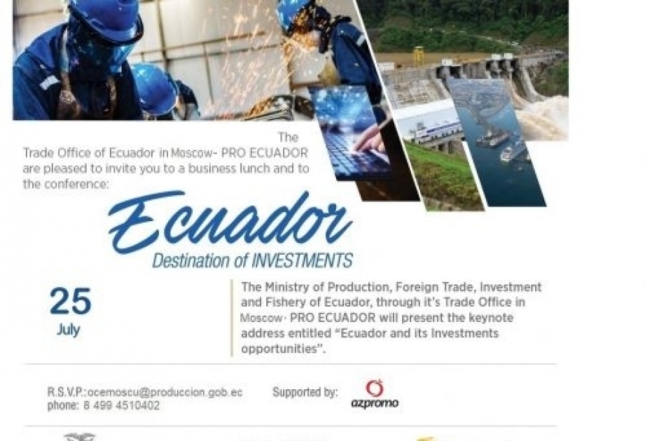 Las oportunidades de inversión de Ecuador serán discutidas en Bakú
