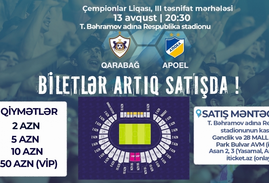 Tickets for Qarabag vs APOEL FC match go on sale
