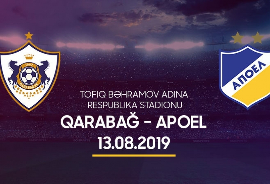 Лиги Чемпионов УЕФА: Сегодня «Карабах» сыграет свой ответный матч против АПОЭЛя в Баку