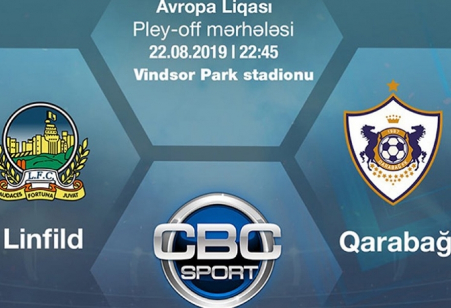 “Linfild” və “Qarabağ” komandalarının start heyətləri məlum olub