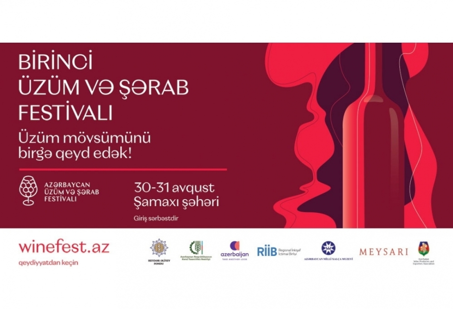Le premier Festival du raisin et du vin démarre demain en Azerbaïdjan