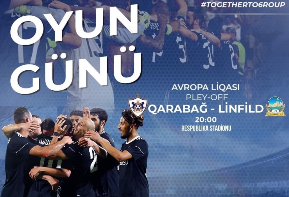 UEFA Avropa Liqası: “Qarabağ” - “Linfild” oyunu başlayıb