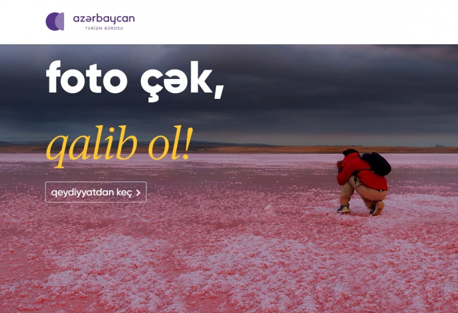 Azərbaycan Turizm Bürosu hər ay fotomüsabiqə keçirəcək