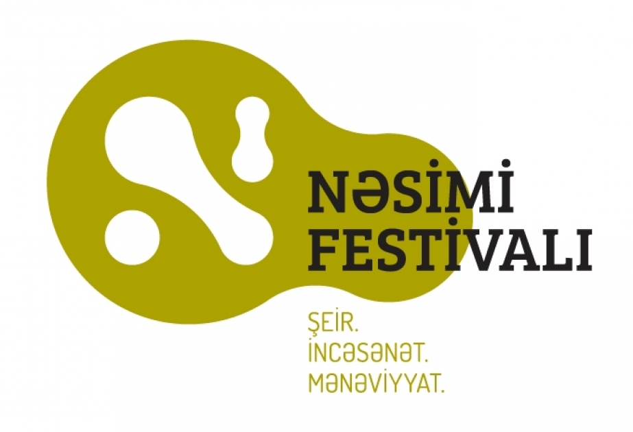 İkinci Nəsimi – şeir, incəsənət və mənəviyyat Festivalının proqramı açıqlanıb