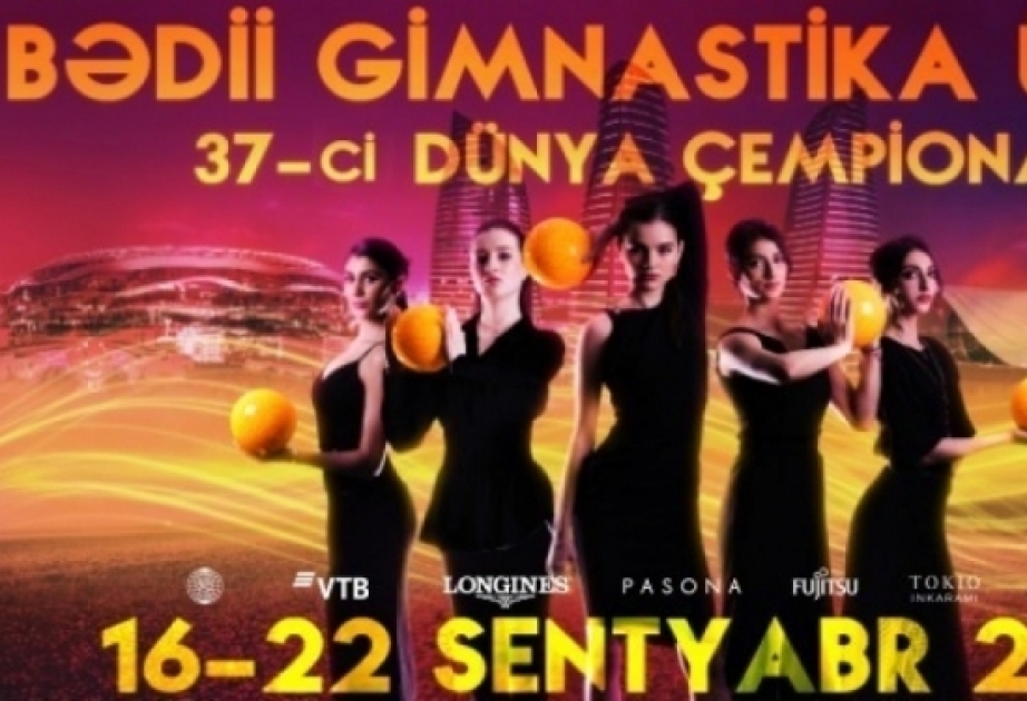 Sabah Bakıda bədii gimnastika üzrə 37-ci dünya çempionatına start veriləcək
