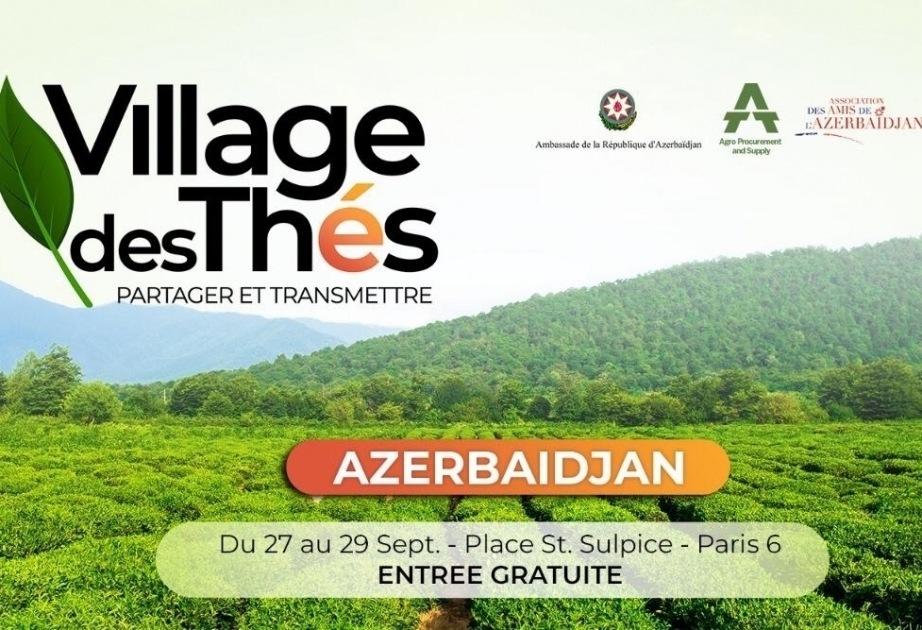 Azerbaiyán será representado en la "Ciudad del Té" en París