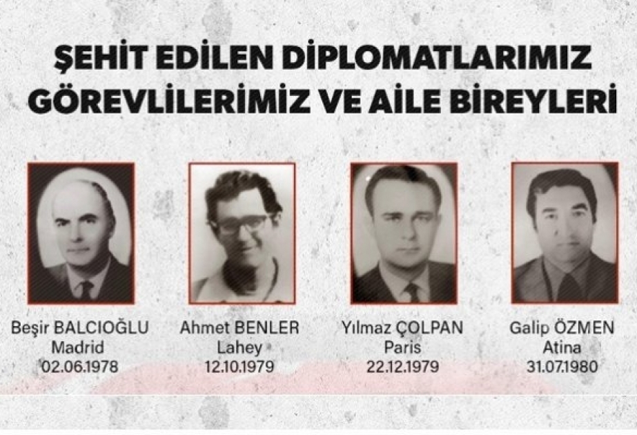 Erməni terror təşkilatları 1970-ci ildən indiyədək 31 türk diplomatını qətlə yetiriblər