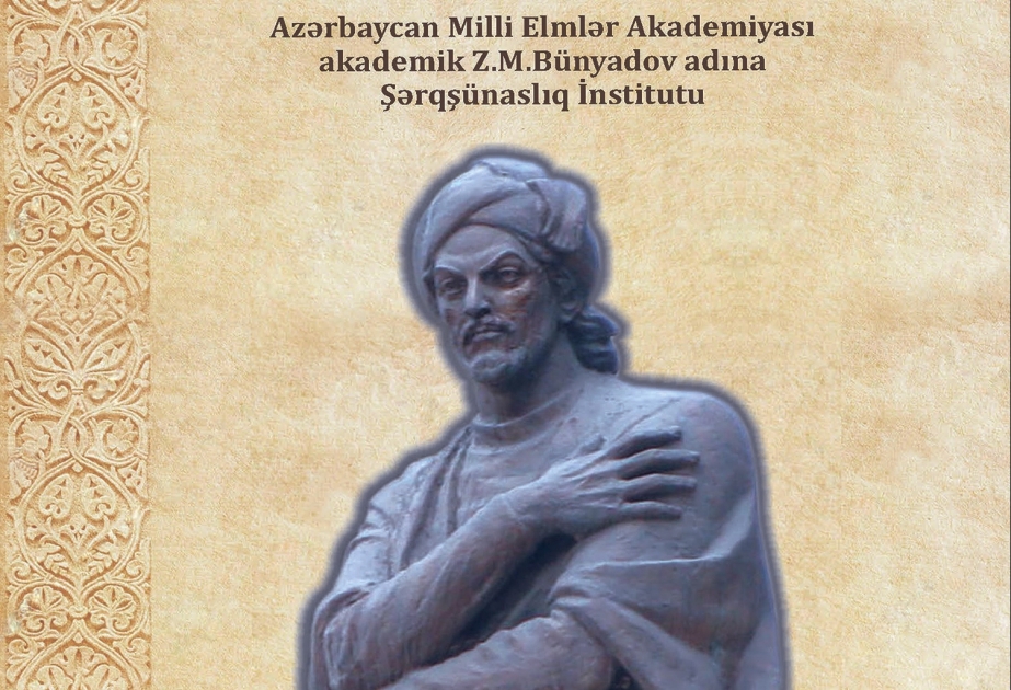 “Şərq ədəbi-fəlsəfi düşüncəsi kontekstində Nəsimi irsi” mövzusunda elmi konfrans keçiriləcək