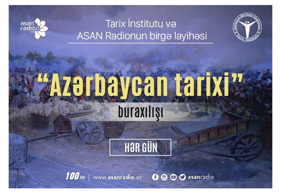 “Azərbaycan tarixi” adlı layihə davam edir