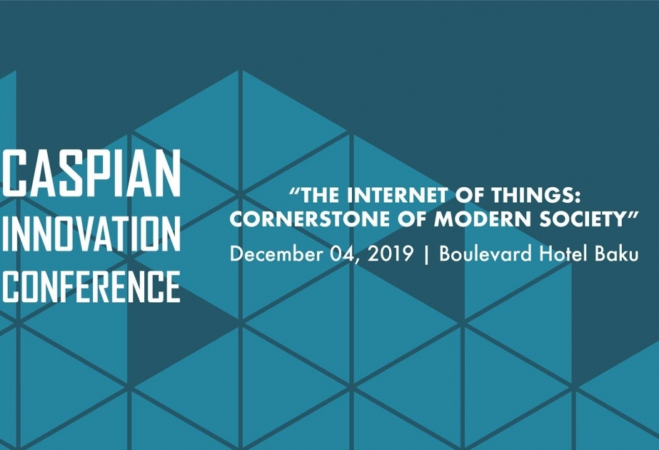 Bakú será la sede de la Conferencia de Innovación del Caspio 2019