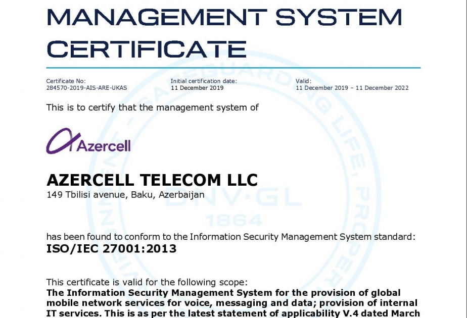 ®  “Azercell” Azərbaycanda ISO/IEC 27001 beynəlxalq informasiya təhlükəsizliyi standartına uyğunluq sertifikatını alan ilk mobil operator oldu