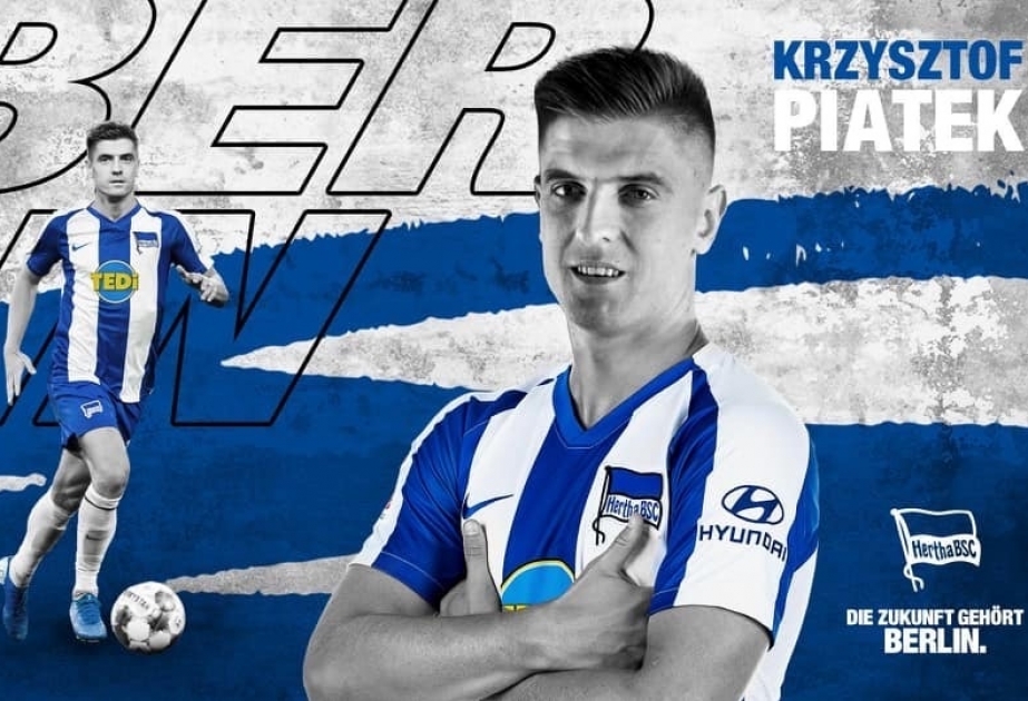 Kşiştof Piontek rəsmi olaraq “Herta” klubuna transfer olunub