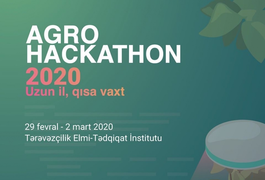 “AgroHackathon 2020” müsabiqəsinə qeydiyyat başlanıb