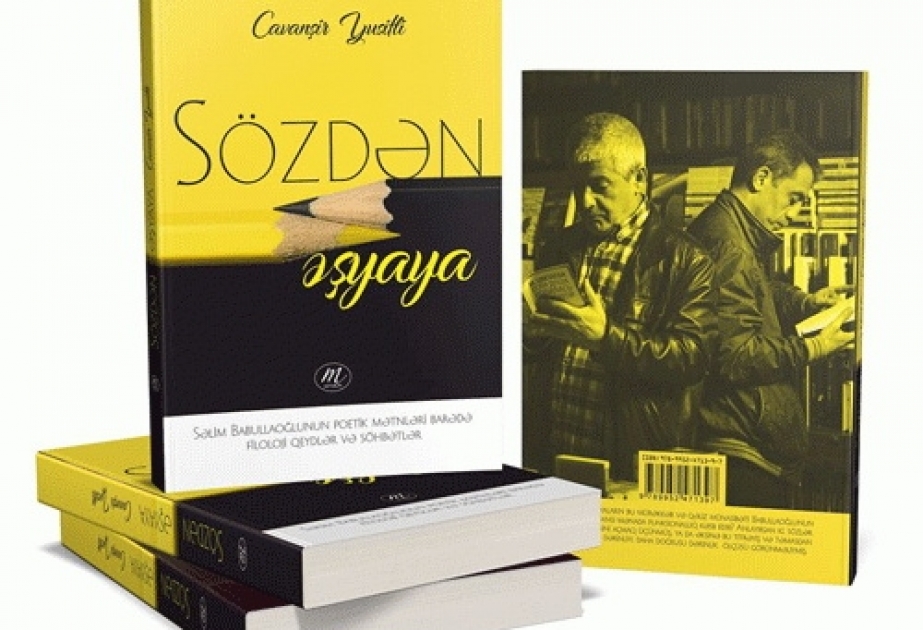 Şair Səlim Babullaoğlunun yaradıcılığı barədə tədqiqat əsəri nəşr edilib