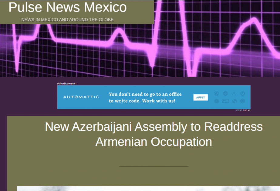 Pulse News Mexico emitió un artículo sobre la ocupación de Armenia las tierras de Azerbaiyán