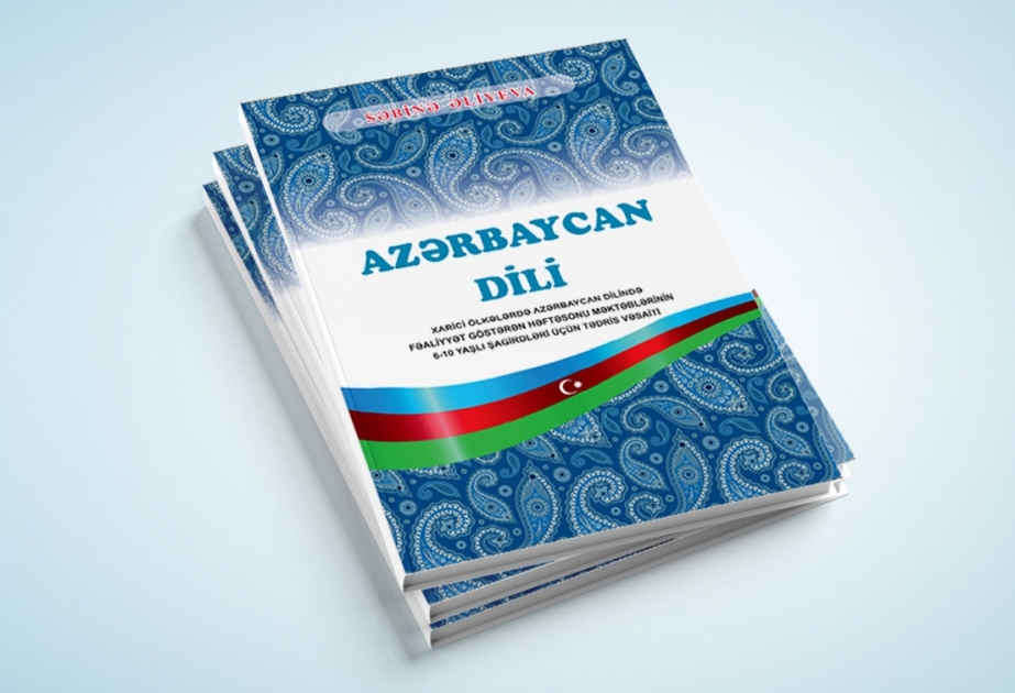 Xaricdə yaşayan azyaşlı soydaşlarımız üçün “Azərbaycan dili” kitabı nəşr edilib
