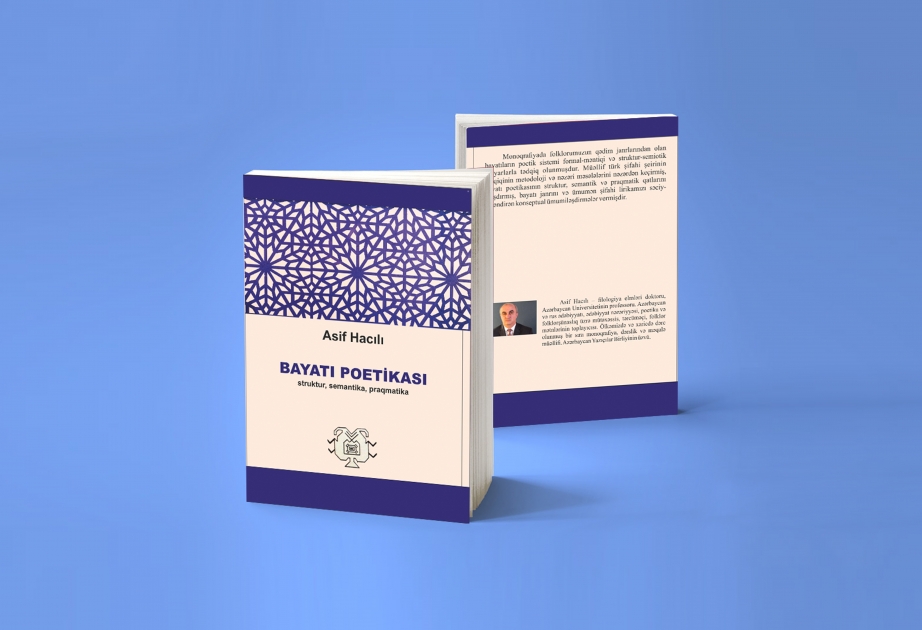 Professor Asif Hacıyevin yeni monoqrafiyası çapdan çıxıb
