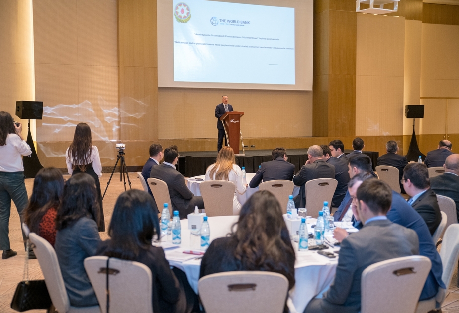 Maliyyə Nazirliyi və Dünya Bankı sektor strateji planların hazırlanmasına dair seminar təşkil edib
