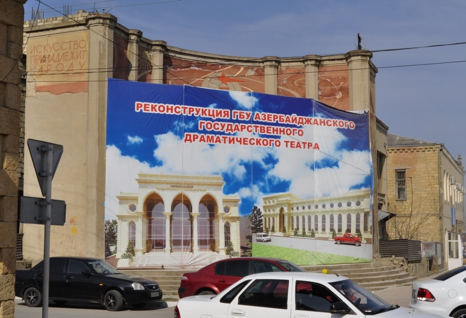 Dərbənddəki Azərbaycan Dövlət Dram Teatrının binası yenidən qurulur