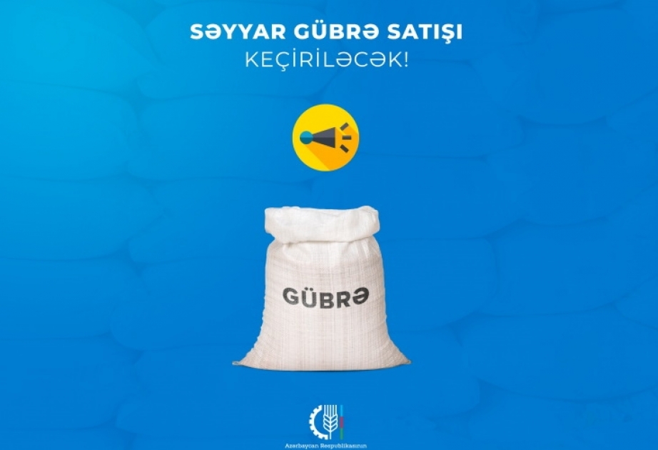 Mineral gübrələrin güzəştli şərtlərlə səyyar satışı yenidən başlayır