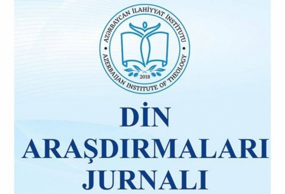“Din araşdırmaları” jurnalına məqalə qəbulu davam edir